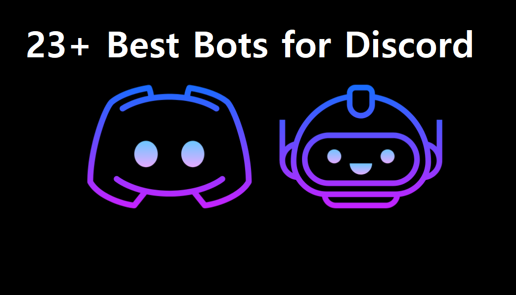 23+ Bots for Discord to Upgrade Your Server