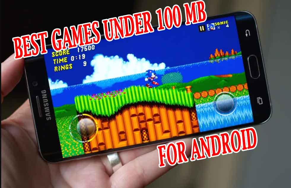 Best Games Under 100 Mb For Android