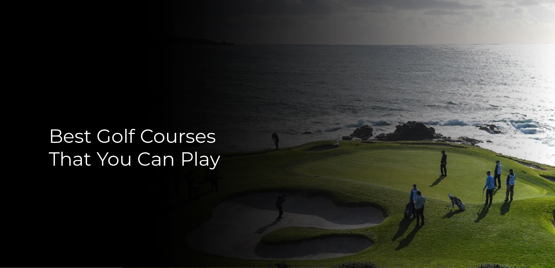 Best Golf Courses That You Can Play