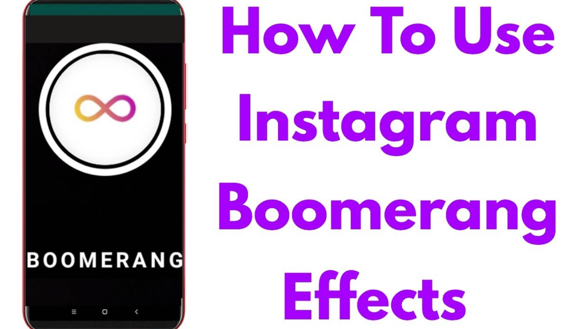 How To Create A Boomerang For An Instagram Post Or Story
