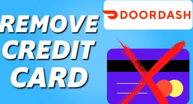 How To Delete A Credit Card In Door Dash