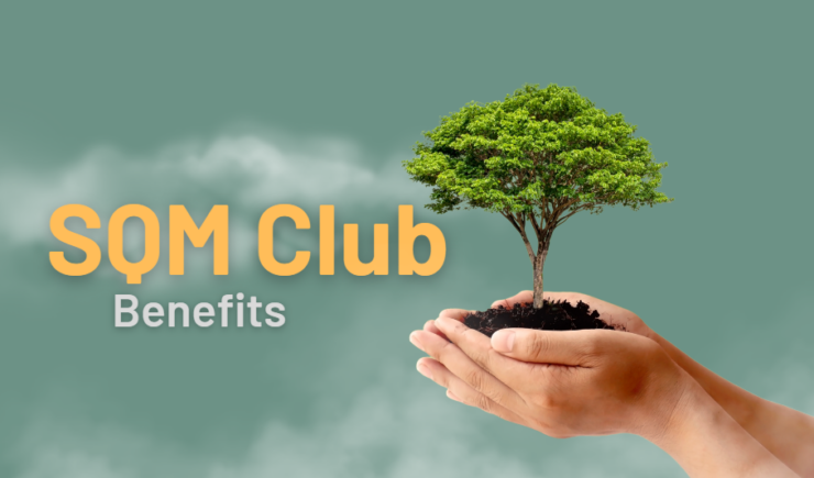 SQM Club – Discover the Benefits of Joining the Sqm Club